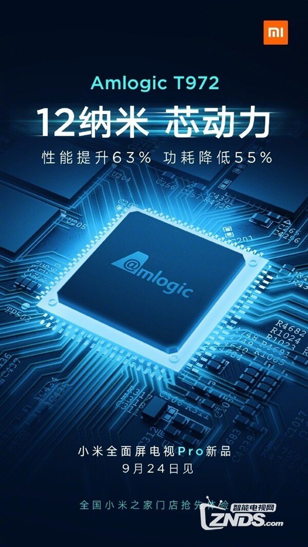 小米全面屏电视Pro采用Amlogic T972芯片，配置曝光！